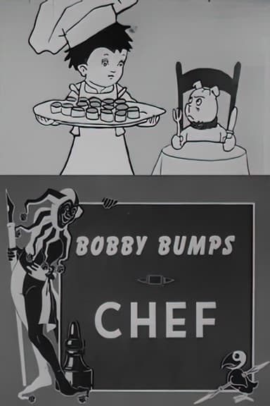 Bobby Bumps, Chef poster