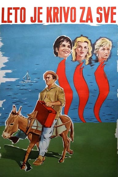 Summer Is to Blame for Everything poster