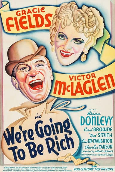 We're Going to Be Rich poster