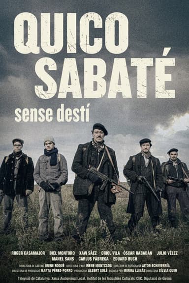 Quico Sabaté: sense destí poster