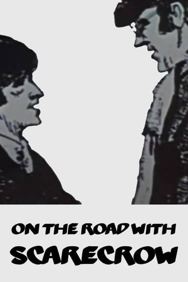 On the Road with: Scarecrow poster