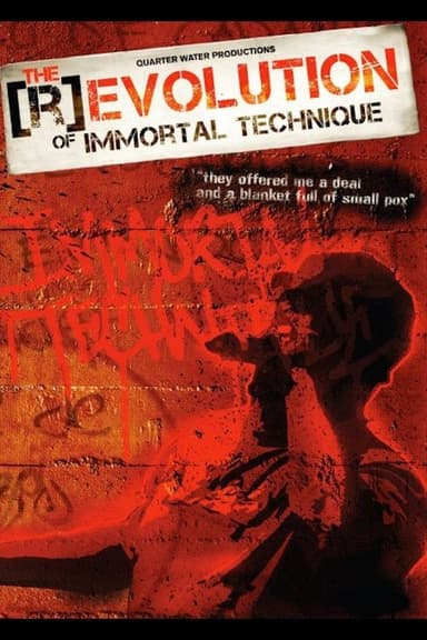 The (R)evolution of Immortal Technique poster