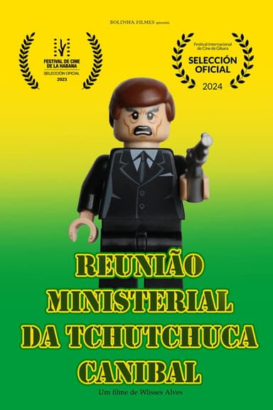 Reunião Ministerial da Tchutchuca Canibal poster