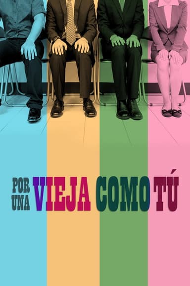 Por una vieja como tú poster