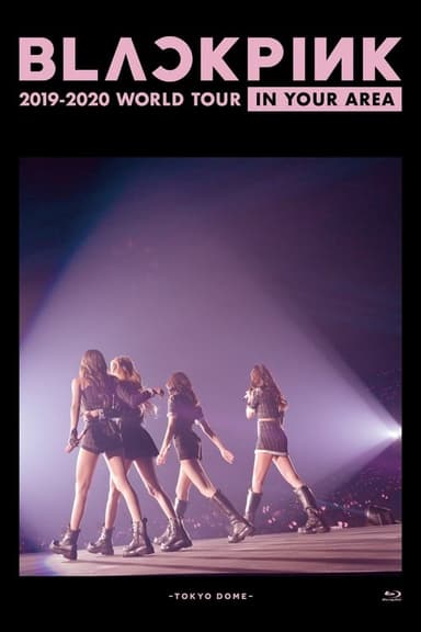 BLACKPINK: 2019-2020 World Tour In Your Area -Tokyo Dome- poster
