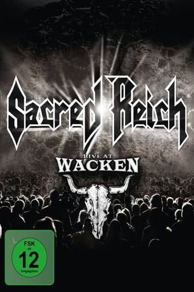 Sacred Reich: Live at Wacken poster
