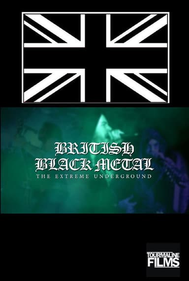 British Black Metal: The Extreme Underground poster
