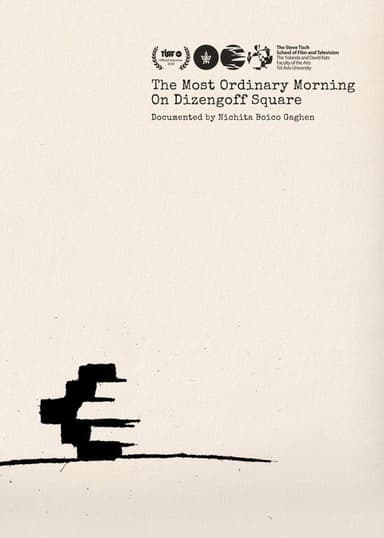 The Most Ordinary Morning on Dizengoff Square poster