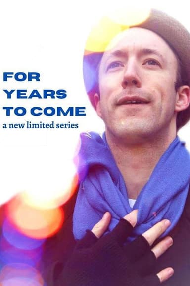 For Years to Come poster
