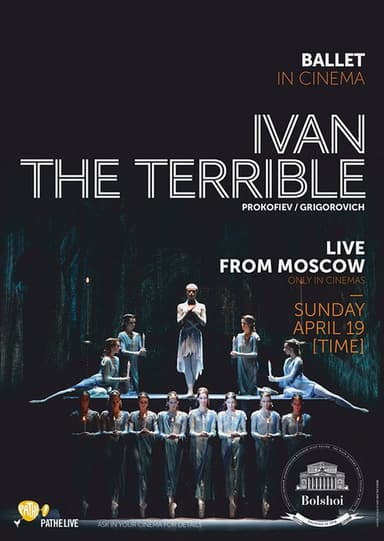 Bolshoi Ballet: Ivan the Terrible poster