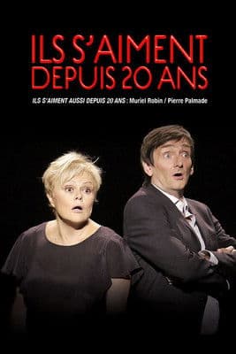 Ils s'aiment aussi depuis 20 ans poster