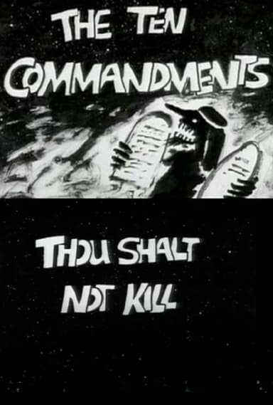 The Ten Commandments Number 5: Thou Shalt Not Kill poster