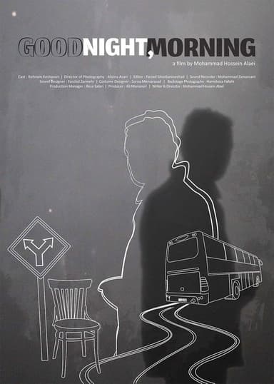 Good Night, Morning poster