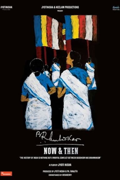 Dr. B.R. Ambedkar: Now & Then poster