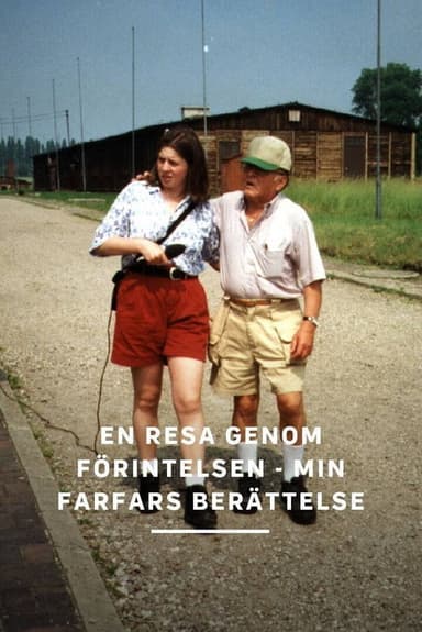 En resa genom förintelsen - min farfars berättelse poster