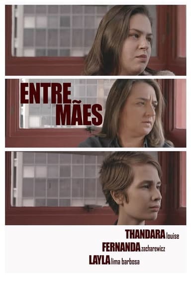 Entre Mães poster