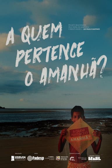 A quem pertence o amanhã? poster