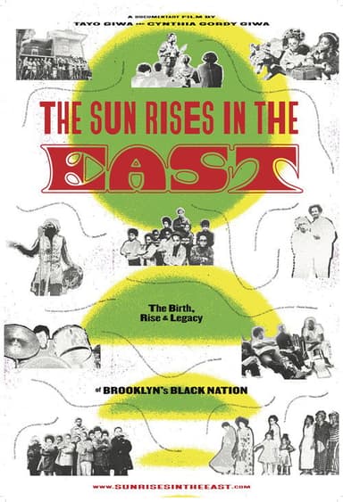 The Sun Rises in the East poster
