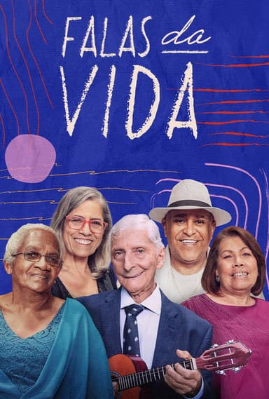 Falas da Vida poster