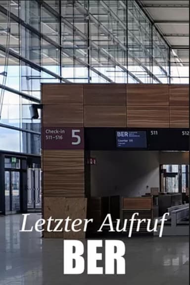 Letzter Aufruf BER poster