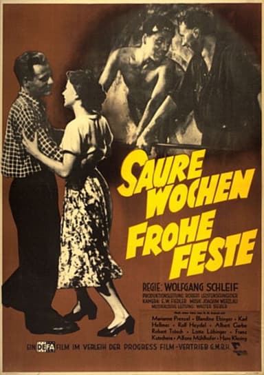 Saure Wochen - Frohe Feste poster