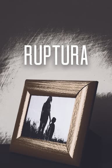 Ruptura poster