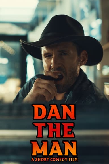Dan the Man That Anything Can poster