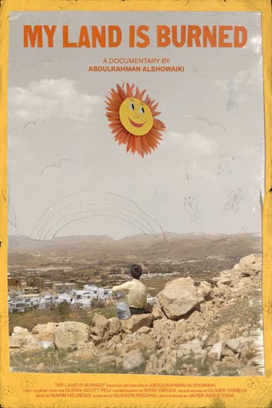 My Land Is Burned poster