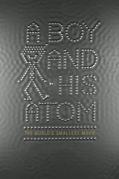 A Boy and His Atom poster