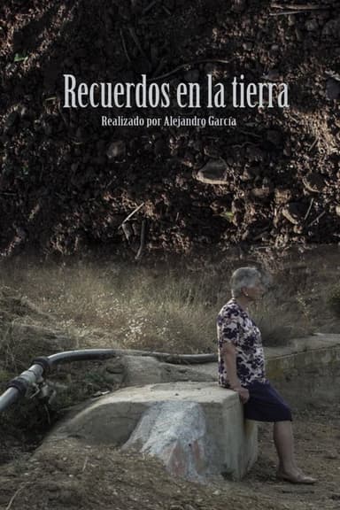 Recuerdos en la tierra poster