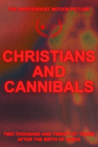 CHRISTIANS AND CANNIBALS poster