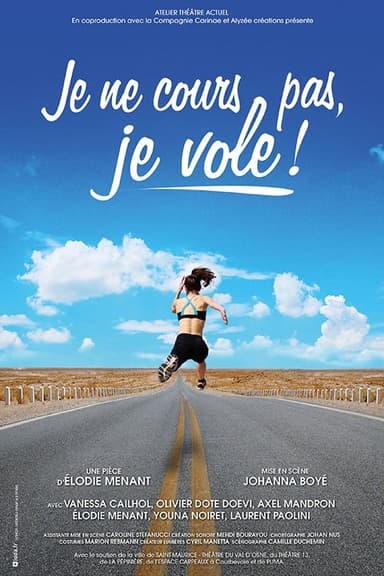 Je ne cours pas, je vole ! poster
