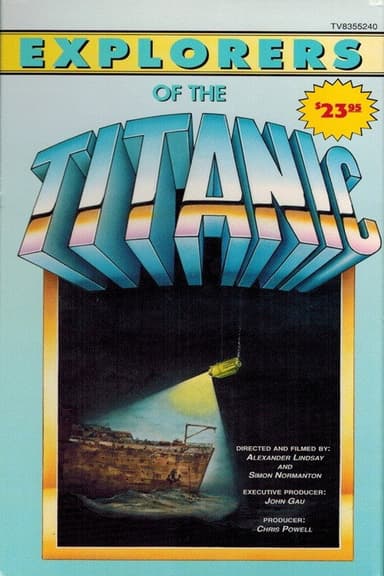 Explorers of the Titanic poster