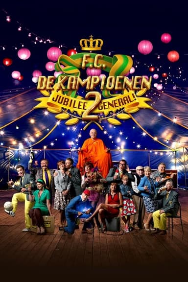 F.C. De Kampioenen 2: Jubilee General poster