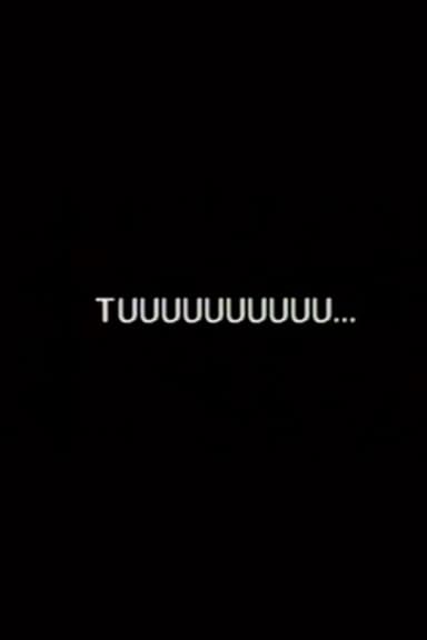 Tuuuuuuuuuuuu... poster