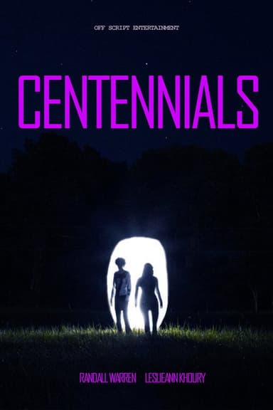 Centennials poster