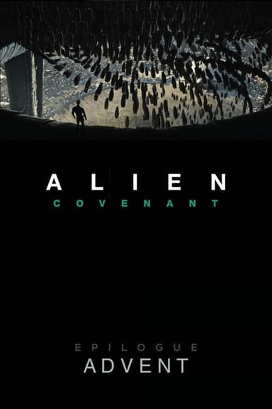 Alien: Covenant - Epilogue: Advent poster