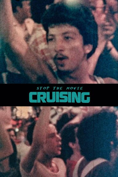 Stop the Movie (Cruising) poster