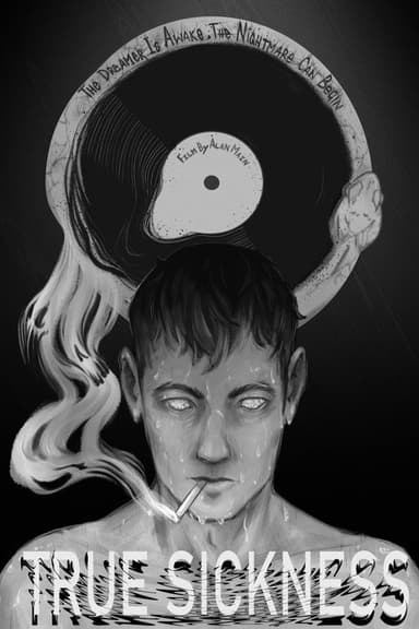 True Sickness poster