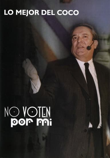 No voten por mí poster