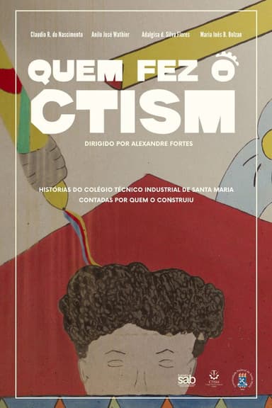 Who Built CTISM poster