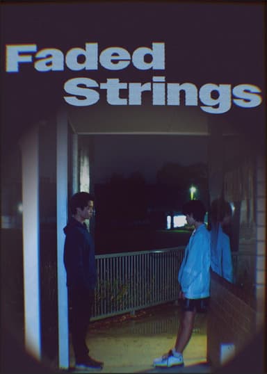 Faded Strings poster