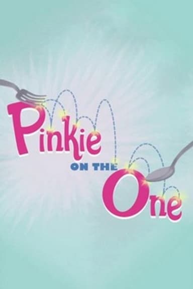 Pinkie on the One poster