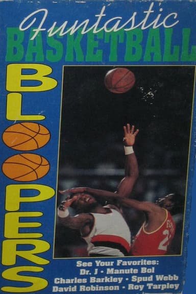 Funtastic Basketball Bloopers poster
