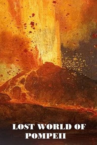 Lost World Of Pompeii poster