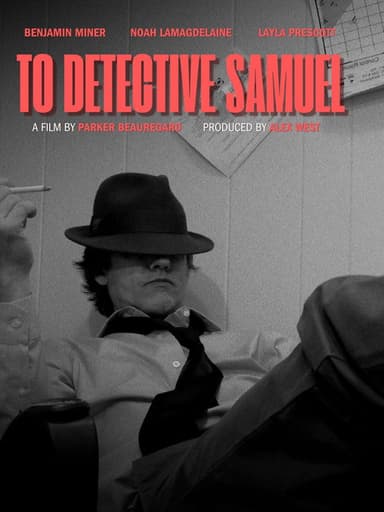 To Detective Samuel poster