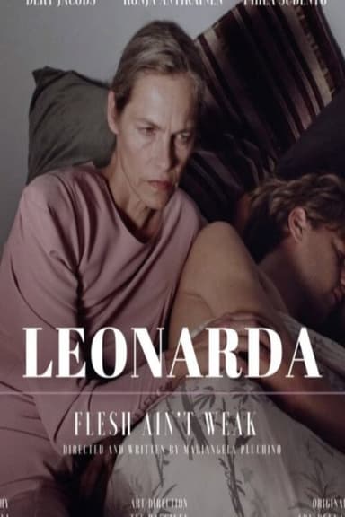 Leonarda – Flesh Ain’t Weak poster