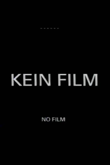 Kein Film poster