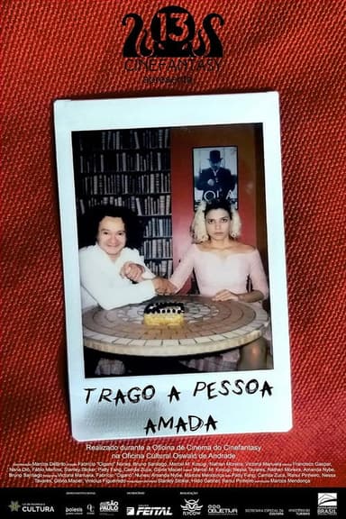 Trago a Pessoa Amada poster