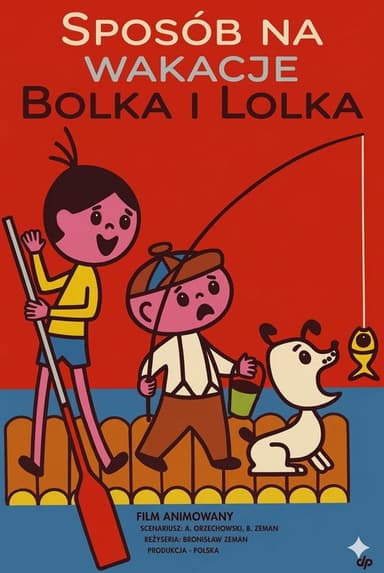 Sposób na wakacje Bolka i Lolka poster